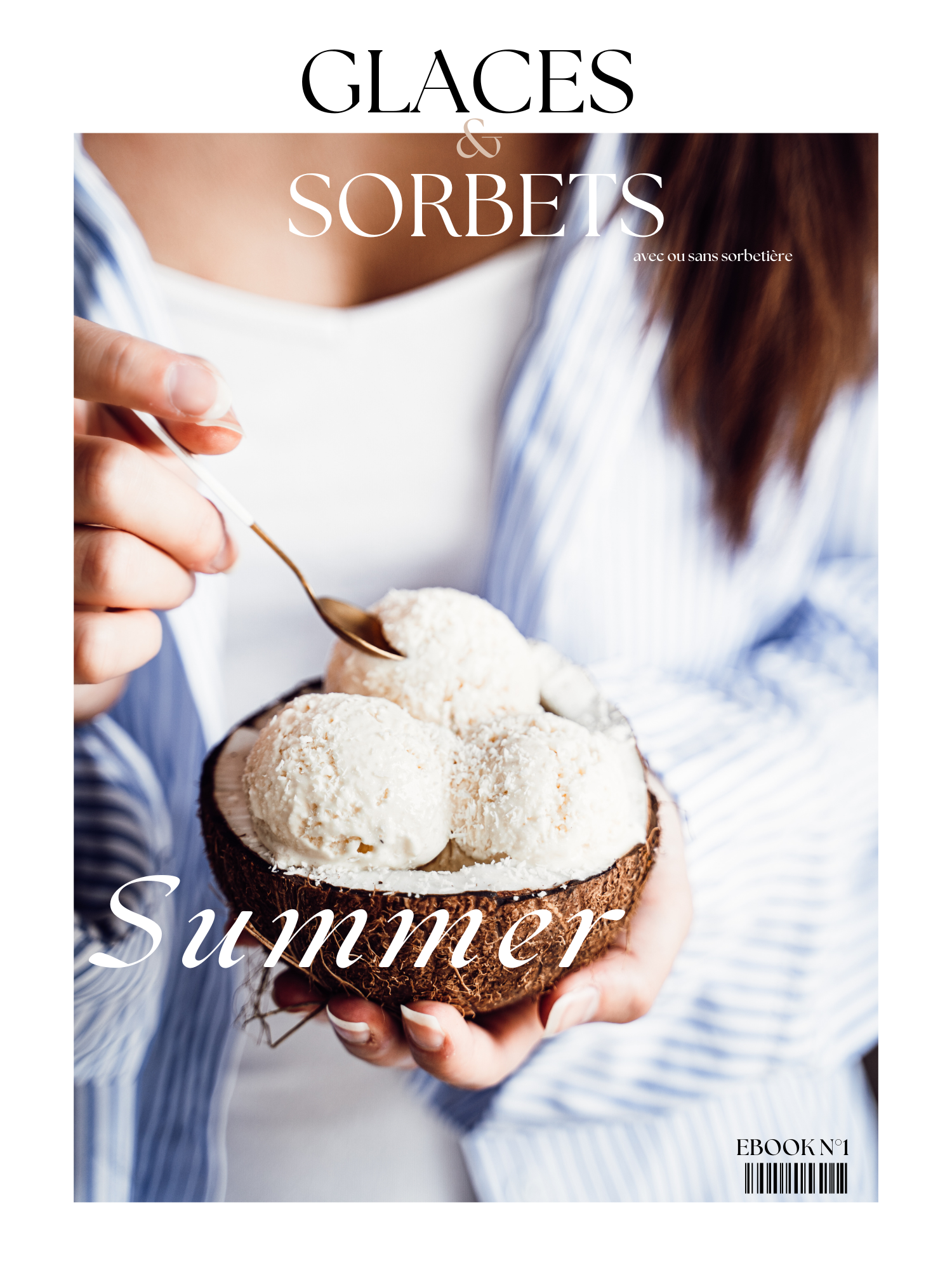 ebook recette simple et rapide de glace et sorbet sans sorbetière ou turbine à glace koro